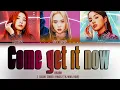 Download Lagu come get it now ar3na lyrics ( color coded lyrics )