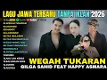 Lagu GILGA SAHID Feat HAPPY ASMARA - FULL ALBUM 2026 | Wegah Tukaran, Asmoro (Lagu Jawa Terbaru)
