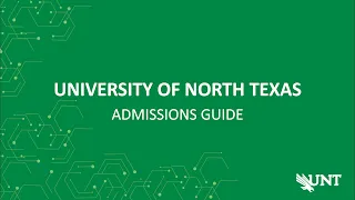 Guide to UNT Admissions