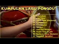 Lagu Kumpulan Pongdut Kendang Rampak Terpopuler 2020
