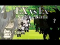 Download Lagu Singing Battle Gacha Life Ex vs Ex