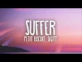 Download Lagu Petit Biscuit - Suffer (Ft. Skott) (Lyrics)