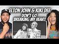 Download Lagu FIRST TIME HEARING Elton John \u0026 Kiki Dee  - Don't Go Breaking My Heart REACTION