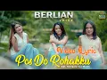 Download Lagu BERLIAN VOICE || POS DO ROHAKKU || LAGU POP BATAK (OFFICIAL LYRIC VIDEO)