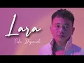 Download Lagu LARA - CIKE DIPANAH (Official Music Video)