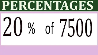 Percentages 20 Percentage of 7500