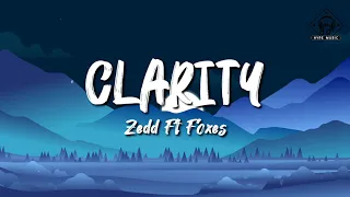 Download Zedd feat. Foxes - Clarity (Lyrics) MP3