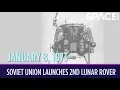 OTD in Space - January 8 Soviet Union Launches 2nd Lunar Rover