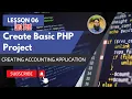 Basic PHP Project Creating Account Application Urdu Hindi Tutorial Last Lesson 06