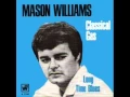 Download Lagu Mason Williams - Classical Gas - ORIGINAL STEREO VERSION Download Lagu Mason Williams - Classical Gas - ORIGINAL STEREO VERSION