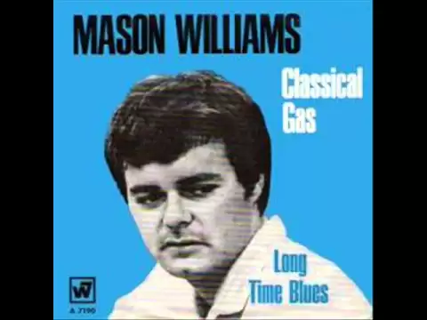 Download MP3 Mason Williams - Classical Gas - ORIGINAL STEREO VERSION