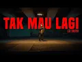 Download Lagu Tak Mau Lagi - La Tasya ( Official Music Video )