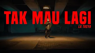 tak mau lagi la tasya official music video 