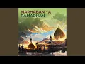 Marhaban Ya Ramadhan