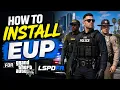 How To Install EUP for GTA 5 LSPDFR