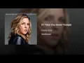 If I Take You Home Tonight - Diana Krall