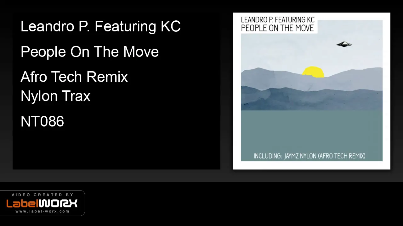 Leandro P. Featuring KC - People On The Move (AfroTech Remix)