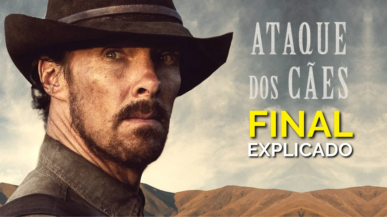 A psicologia em Ataque dos Cães (The Power of the Dog) | FINAL EXPLICADO e ANÁLISE PSICOLÓGICA
