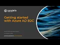 Getting Started with Azure AD B2C