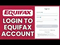 Equifax Account Sign In How to Login to Your Equifax Account