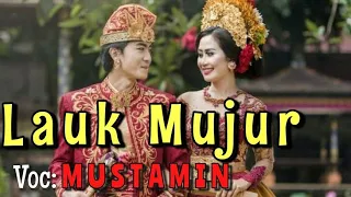 Download Lagu Sasak Lauk Mujur || By:mustamin Temu karya... MP3