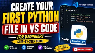 Create Your First Python File in VS Code Python Tutorial for Beginners 2026 Step-by-Step Guide
