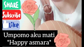 Download Umpomo aku mati {lirik lagu}{happy asmara} MP3