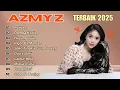 KOMPILASI AZMY Z VIRAL TERBAIK 2025 | Runtah, Sabodo Teuing \u0026 Pop Sunda Terpopuler