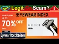 Eyewear Index Reviews Watch Unbiased Review Now Eyewearindex com Review