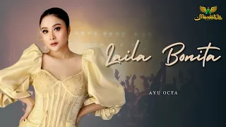 ayu octa laila bonita mardatila group