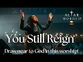Lagu Tasha Cobbs Leornard | You Still Reign | Powerfull Worship Song Suffering | Worship 2025