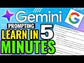 Learn Google Gemini Prompting in 5 Minutes - Complete Guide