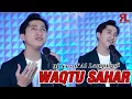 Download Lagu WAQTU SAHAR - M Yusuf Al Lampungi