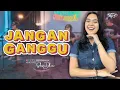 Download Lagu JANG GANGGU - 3 PEMUDA BERBAHAYA FT SALSA DHIRA