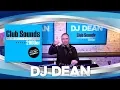 DJ DEAN - Live DJ-Set | Tunnel Rec. (GER) | CLUB SOUNDS 2000er