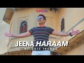 Download Lagu Jeena Haram Kar Diya |  DJ Baddiee | Melodic Techno