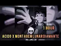 Download Lagu 1 HOUR || 𝐀𝐂𝐈𝐃𝐎 𝐗 𝐌𝐎𝐍𝐓𝐀𝐆𝐄𝐌 𝐋𝐔𝐍𝐀𝐑 𝐃𝐈𝐀𝐌𝐀𝐍𝐓𝐄 - 𝐅𝐀𝐍𝐆.𝐗 || SUPER SLOWED +REVERB