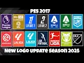PES 2017🔥New Logo Update Season 2025