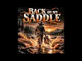 Back on My Saddle