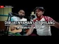 Lagu DIBUAT NYAMAN LALU HILANG || WAWAN DCOZT FEAT NAWIR