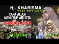 Lagu CERAMAH HJ KHARISMA YOGI NOVIANA FULL | MALAM JUMAT,CARA ALLOH MENUTUP AIB KITA | LIVE BLITAR