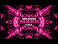 Download Lagu Braaheim \u0026 ILYAA - More