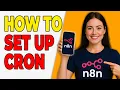 How To Set Up Cron Expression Trigger In N8N