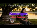 Lagu Kenangan-Ziell Ferdian -  Cover Rock Version - by AI
