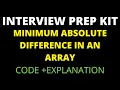 Minimum Absolute Difference in an Array Hackerrank Solution