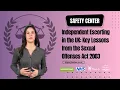 Independent Escorting Key Lessons from the Sexual Offences Act 2003