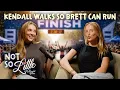 The One Where Kendall Walks and Brett Chody Runs