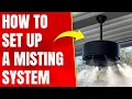 How To Set Up a Misting System DIY Misting System Installation Guide