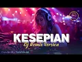 Lagu DJ Remix 🎧 KESEPIAN - DYGTA [2008] Cover by Nada Al | #fyp #nostslgia #tiktokviral