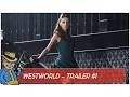 WestWorld - Trailer 2016